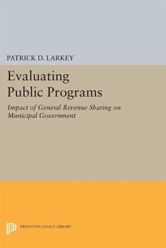 Evaluating Public Programs (eBook, PDF) - Larkey, Patrick D.