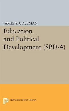 Education and Political Development. (SPD-4), Volume 4 (eBook, PDF) - Coleman, James Smoot