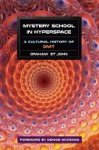 Mystery School in Hyperspace (eBook, ePUB)