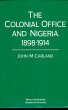 Colonial Office and Nigeria, 1898-1914... - Bild 1