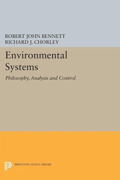 Environmental Systems (eBook, PDF) - Bennett, Robert John; Chorley, Richard J.