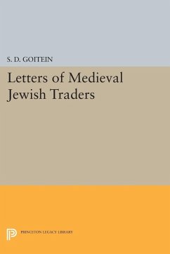 Letters of Medieval Jewish Traders (eBook, PDF) - Goitein, S. D.
