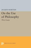 On the Use of Philosophy (eBook, PDF) On the Use of Philosophy (eBook, PDF)