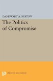 Politics of Compromise (eBook, PDF)