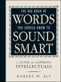 The Big Book Of Words You Should Know To Sound Smart (eBook, ePUB)