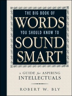 Cover The Big Book Of Words You Should Know To Sound Smart (eBook, ePUB)