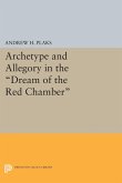 Archetype and Allegory in the Dream of the Red Chamber (eBook, PDF)
