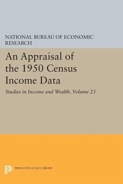 Appraisal of the 1950 Census Income Data, Volume 23 (eBook, PDF) - Garvey, Gerald