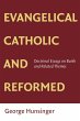 Evangelical, Catholic, and Reformed... - Bild 1