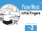 Piano Music for Little Fingers (eBook, ePUB)