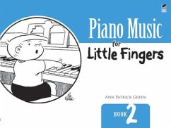 Piano Music for Little Fingers (eBook, ePUB) - Patrick Green, Ann