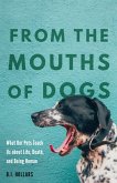 From the Mouths of Dogs (eBook, ePUB)
