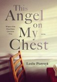 This Angel on My Chest (eBook, ePUB)