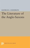 The Literature of the Anglo-Saxons (eBook, PDF)