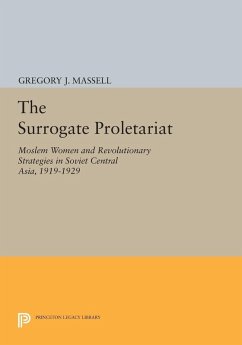 Surrogate Proletariat (eBook, PDF) - Massell, Gregory J.