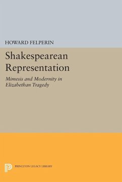 Shakespearean Representation (eBook, PDF) - Felperin, Howard