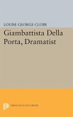 Giambattista Della Porta, Dramatist (eBook, PDF)