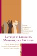 Latinos in Libraries, Museums, and... - Bild 1