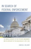 In Search of Federal Enforcement (eBook, ePUB) In Search of Federal Enforcement (eBook, ePUB)