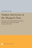 Yankee Surveyors in the Shogun's Seas (eBook, PDF)