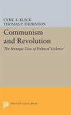 Communism and Revolution (eBook, PDF)