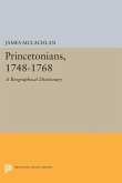 Princetonians, 1748-1768 (eBook, PDF)