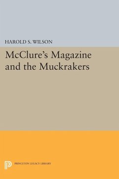 Cover McClure's Magazine and the Muckrakers (eBook, PDF)