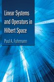 Linear Systems and Operators in Hilbert Space (eBook, ePUB)