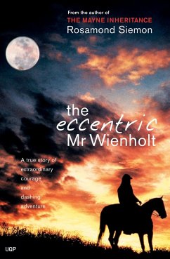 Eccentric Mr Wienholt (eBook, ePUB) Cover Eccentric Mr Wienholt (eBook, ePUB)