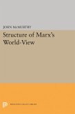 Structure of Marx's World-View (eBook, PDF)