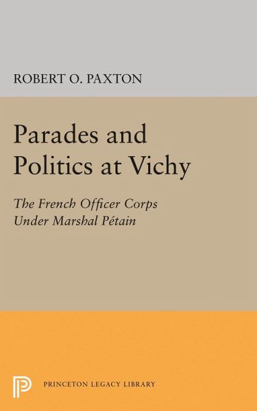 Parades and Politics at Vichy (eBook, PDF)