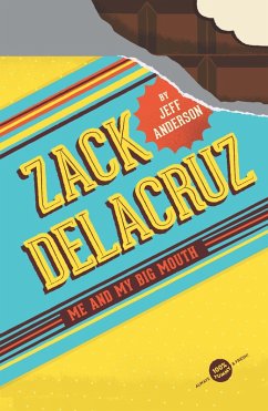 Cover Zack Delacruz: Me and My Big Mouth (Zack Delacruz, Book 1) (eBook, ePUB)