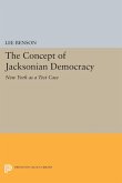The Concept of Jacksonian Democracy (eBook, PDF)