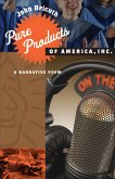 Pure Products of America, Inc. (eBook, ePUB)