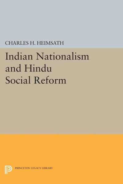 Indian Nationalism and Hindu Social Reform (eBook, PDF)