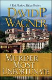 Murder Most Unfortunate (eBook, ePUB) Murder Most Unfortunate (eBook, ePUB)