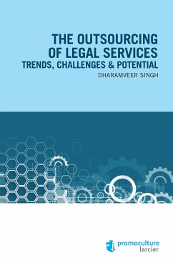 The outsourcing of legal services (eBook, ePUB) - Dharamveer, Singh