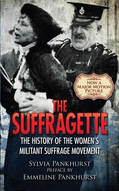 The Suffragette (eBook, ePUB) - Pankhurst, Sylvia