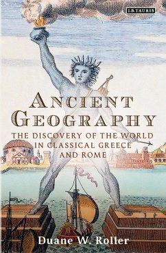 Ancient Geography (eBook, PDF) - Roller, Duane W.