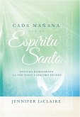 Cada manana con el Espiritu Santo (eBook, ePUB)