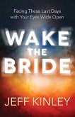 Wake the Bride (eBook, ePUB) Wake the Bride (eBook, ePUB)