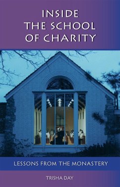 Inside The School Of Charity (eBook, ePUB) - Day, Trisha