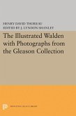 Illustrated WALDEN with Photographs from the Gleason Collection (eBook, PDF)