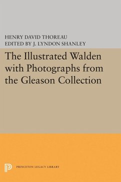 Illustrated WALDEN with Photographs from the Gleason Collection (eBook, PDF) - Thoreau, Henry David