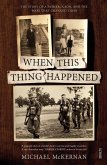 When This Thing Happened (eBook, ePUB)