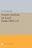 Fourier Analysis on Local Fields. (MN-15) (eBook, PDF)