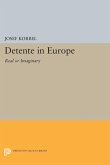 Detente in Europe (eBook, PDF)