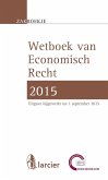 Wetboek Economisch recht 2015 (eBook, ePUB)