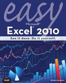 Easy Microsoft Excel 2010 (eBook, ePUB)