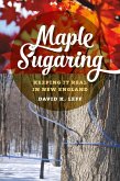 Maple Sugaring (eBook, ePUB)